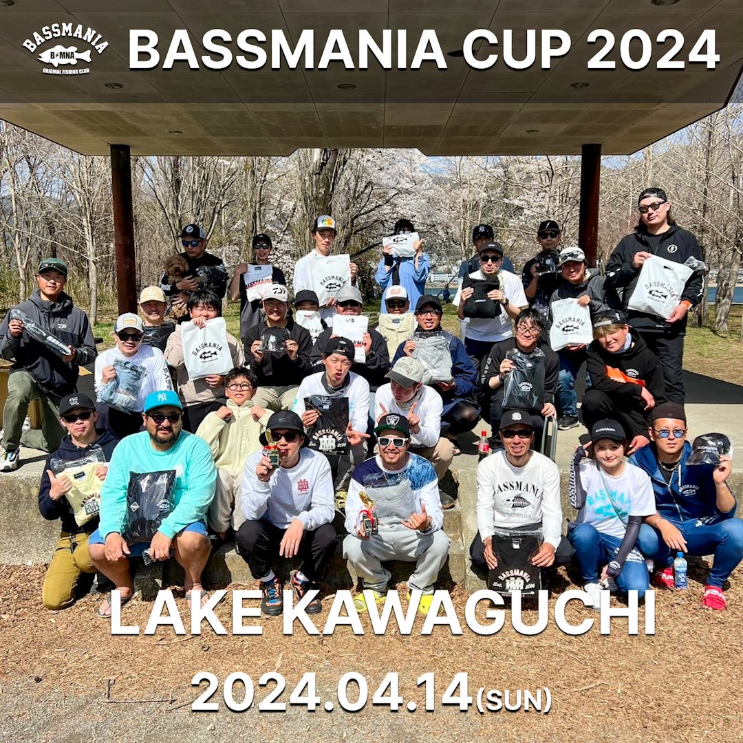 BASSMANIA CUP ~LAKE KAWAGUCHI~
